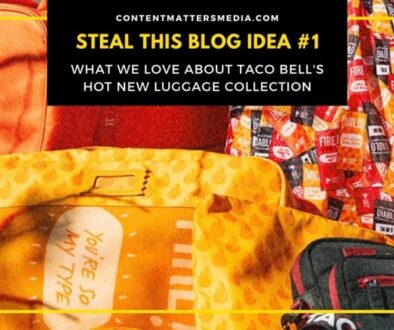 Steal This Blog Idea 1 - Taco Bell